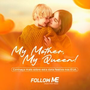 Leia mais sobre o artigo My Mother, My Queen: um Dia das Mães nos Estados Unidos